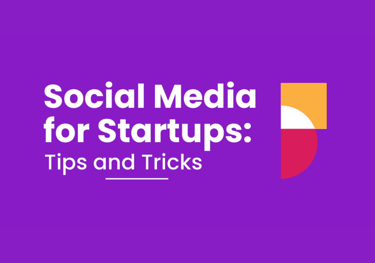 Boost Your Startup's Growth with Social Media: A Comprehensive Guide